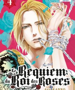 Le Requiem du Roi des roses T04