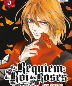 Le Requiem du Roi des roses T05
