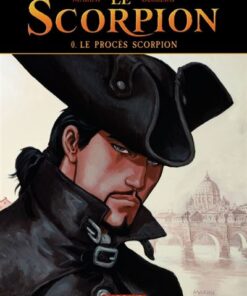 Le Scorpion - Le Procès Scorpion