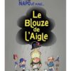 Le blouze de l'Aigle