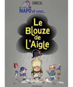 Le blouze de l'Aigle