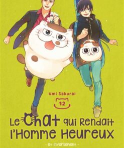 Le chat qui rendait l'homme heureux - et inversement T12