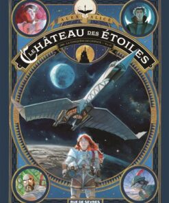 Le château des étoiles Tome 2 (2 ème partie)