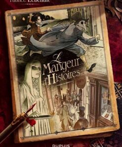 Le mangeur d'histoires - Le mangeur d'histoires