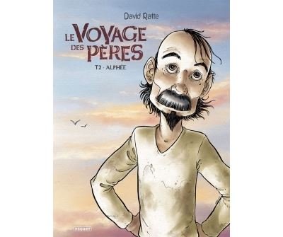 Le voyage des pères T2