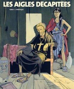 Les Aigles décapitées - Tome 04