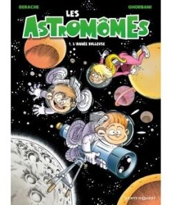 Les Astromômes - Tome 01