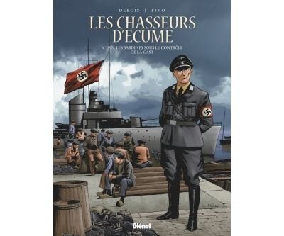 Les Chasseurs d'écume - Tome 06
