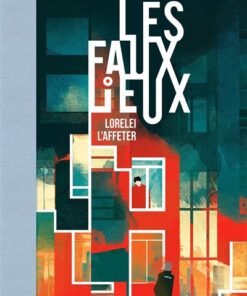 Les Faux Lieux