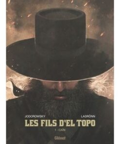 Les Fils d'El Topo - Tome 01