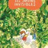 Les Jardins Invisibles