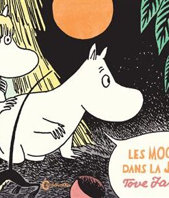 Les Moomins dans la jungle