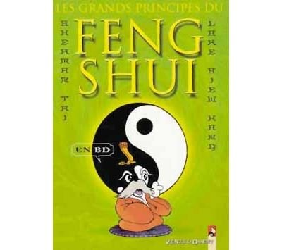 Les Principes du Feng Shui