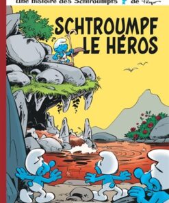 Les Schtroumpfs Lombard - Tome 33 - Schtroumpf le Héros