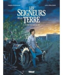 Les Seigneurs de la terre - Tome 02