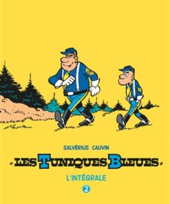 Les Tuniques Bleues - L'intégrale - Les Tuniques Bleues - L'intégrale, tome 2 (Salvérius/Ca