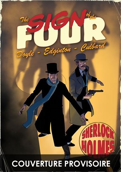 Les aventures illustrées de Sherlock Holmes - Le Signe des quatre