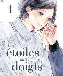 Les étoiles au bout des doigts - Tome 1