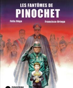 Les fantômes de Pinochet