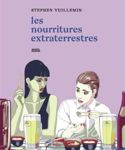 Les nourritures extraterrestres