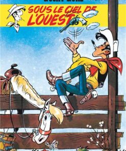Lucky Luke - Tome 4 - Sous le ciel de l'Ouest