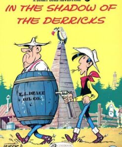 Lucky Luke - Tome 5 In the shadow of the derricks