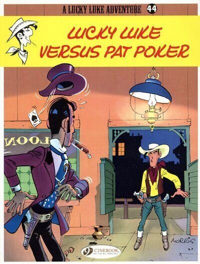 Lucky Luke - tome 44 Lucky Luke Versus Pat Poker