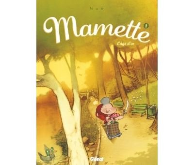 Mamette - Tome 02