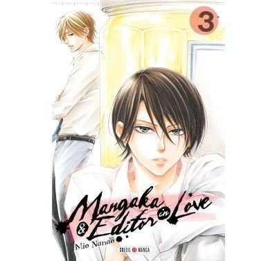 Mangaka and Editor in Love T03