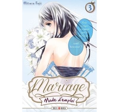 Mariage mode d'emploi T03