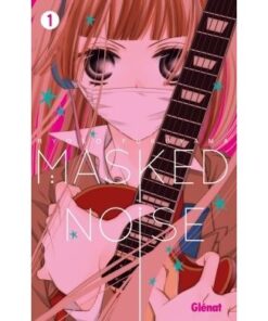 Masked Noise - Tome 01