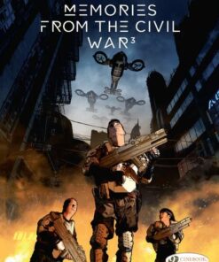 Memories from the Civil War - Tome 3