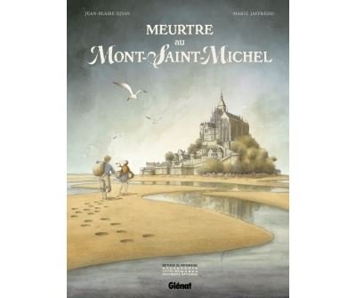 Meurtre au Mont-Saint-Michel