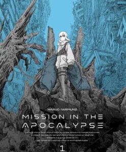 Mission in the Apocalypse T01