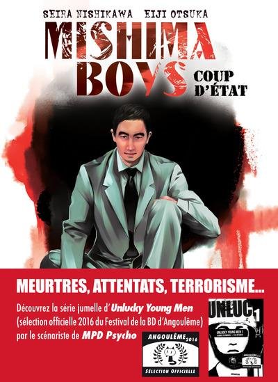 Mishima Boys, coup d'état