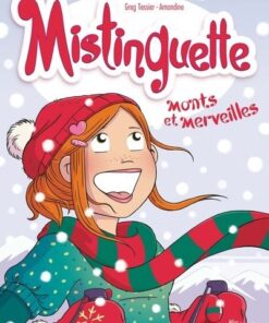 Mistinguette - Collector Noël - Tome 4 Monts et merveilles