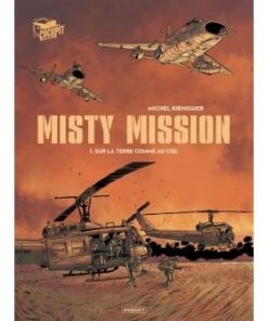 Misty mission