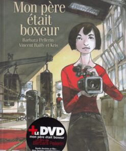 Mon père était boxeur
