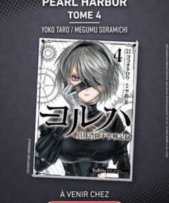 NieR:Automata Opération Pearl Harbor - Tome 4