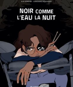 Noir comme l'eau la nuit