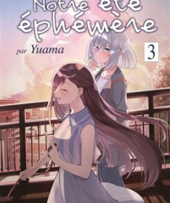 Notre été éphémère