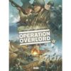 Opération Overlord - Tome 05