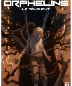 Orphelins - Tome 03