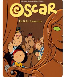 Oscar - Tome 7 - La belle amoureuse