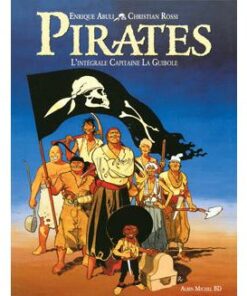 Pirates - L'intégrale Capitaine Laguibole
