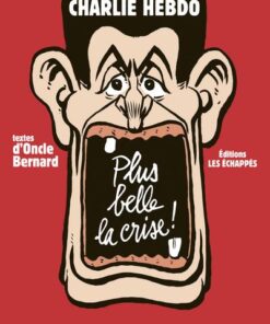 Plus belle la crise