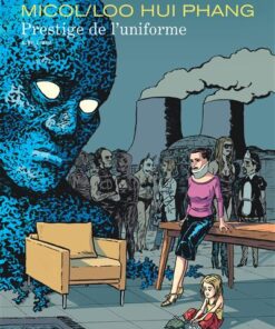 Prestige de l'uniforme Intégrale - Prestige de l'uniforme Intégrale