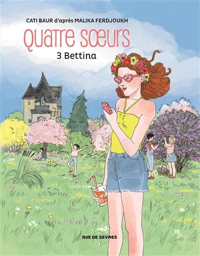 Quatre soeurs tome 3 bettina bd