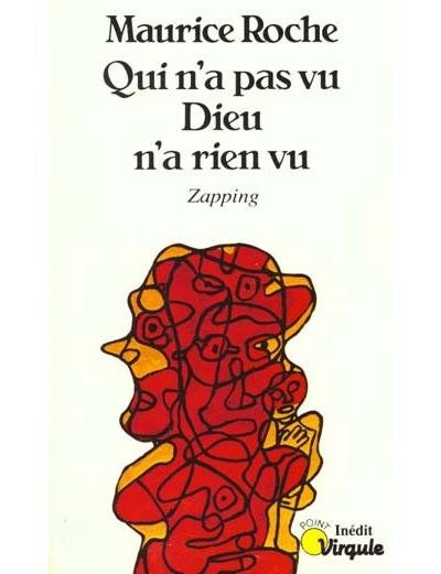 Qui n'a pas vu Dieu n'a rien vu. Zapping