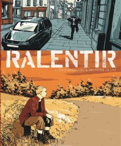 Ralentir - Tome 0 - Ralentir